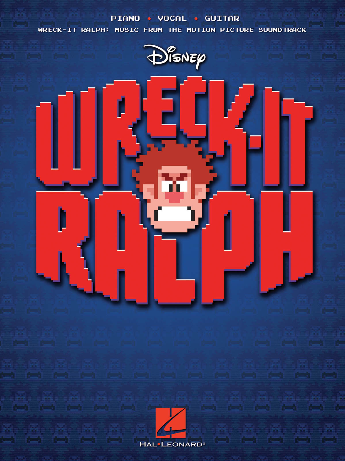 Henry Jackman: Wreck-It Ralph: Music From the Motion Picture: Piano Vocal