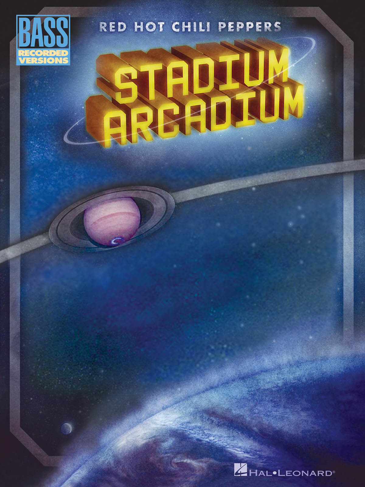Red Hot Chili Peppers: Stadium Arcadium (Bass Guitar Tab): Bass Guitar: Album