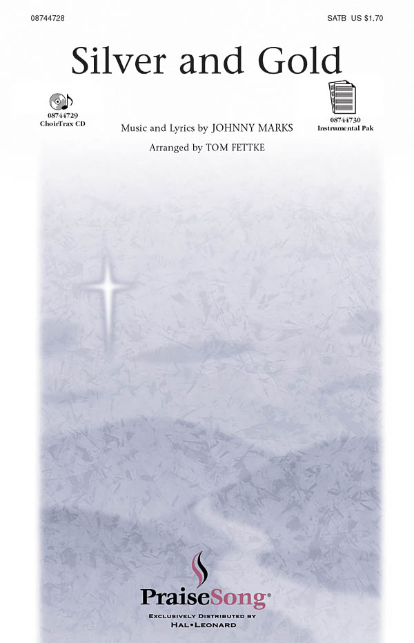 Silver and Gold: SATB: Vocal Score