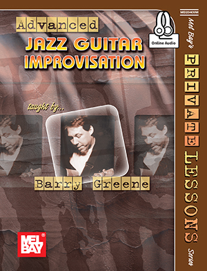 Barry Greene: Advanced Jazz Guitar Improvisation Book: Guitar: Instrumental