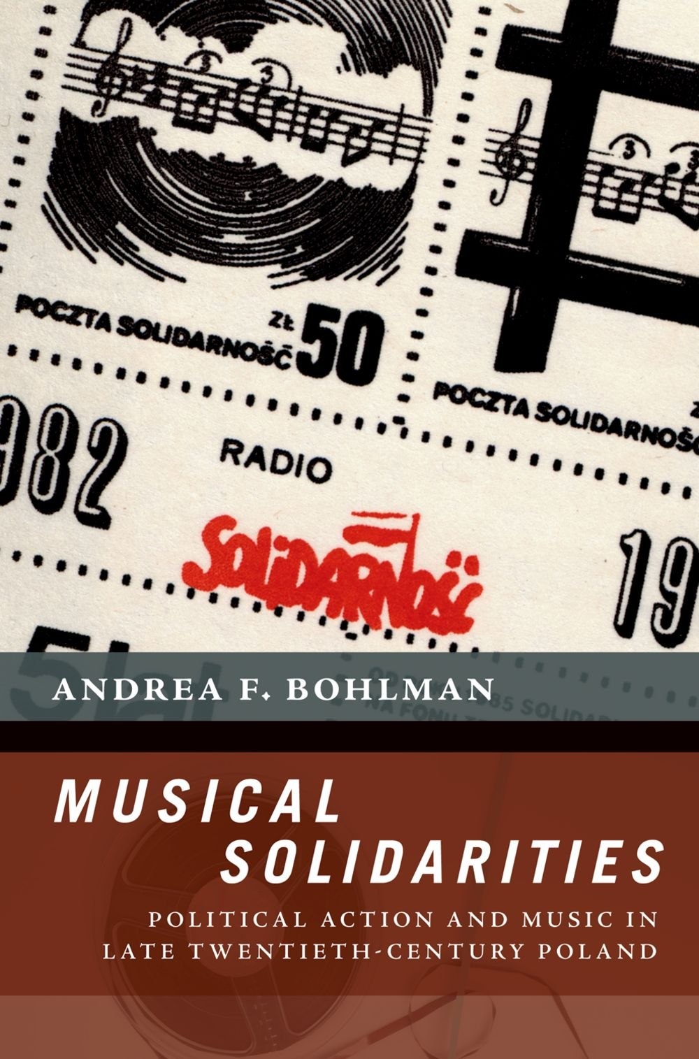 Andrea Bohlman: Musical Solidarities: History