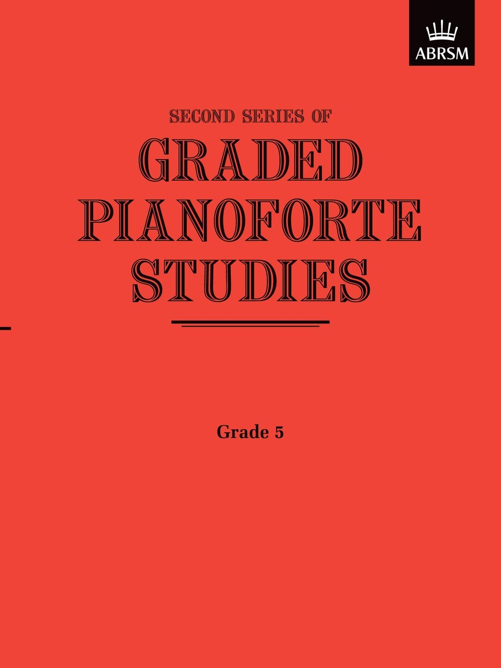 Graded Pianoforte Studies, Second Series, Grade 5