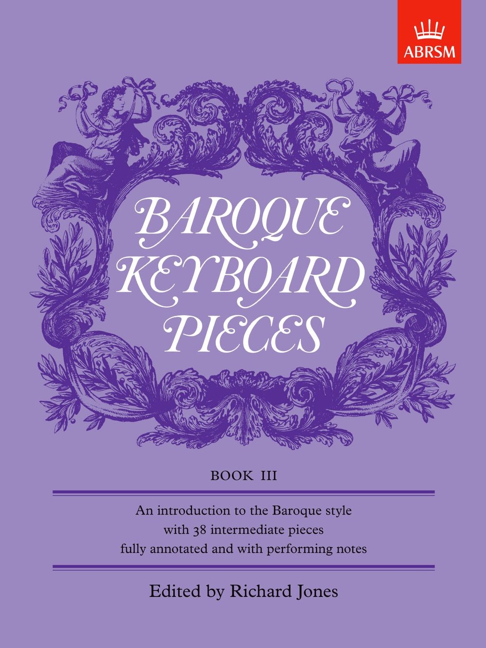 Baroque Keyboard Pieces, Book III